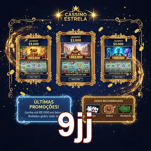 Promoções do cassino Estrela no site 9jj, destacando ofertas e jogos disponíveis.
